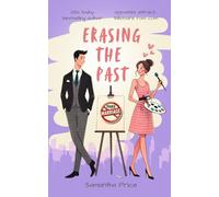 Erasing the Past: A Sweet Romantic Comedy Novella (Drawn to Him: A Billionaire Rom Com Trilogy)