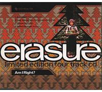 Erasure - Am I Right?