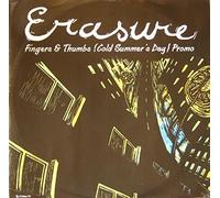 Erasure - Erasure - Fingers & Thumbs - Cold Summers Day - Mute