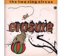 Erasure - ERASURE / THE CIRCUS