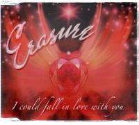 Erasure - I Could Fall in Love...