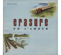 Erasure - Oh L'amour (Remix) /March On Down The Line / Gimme Gimme Gimme [Vinyl Single]