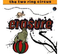 Erasure - The (Two Ring) Circus [Import]