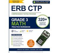 ERB CTP Test Preparation Workbook - Grade 3 Math: 320+ CTP-Style Practice Questions with Full Answer Explanations | Level 3 Mathematics & Quantitative ... | Perfect for Parents, Teachers, and Tutors
