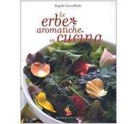 Erbe Aromatiche in Cucina (Le) [Italia] [DVD]