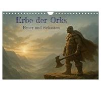 Erbe der Orks. Feuer und Schatten (Wandkalender 2026 DIN A4 quer), CALVENDO Monatskalender: Eine bildgewaltige Reise in die Welt der Orks - rau, mystisch und erhaben.