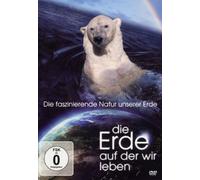 Erde auf der Wir Leben,die - Die Erde, auf der wir leben [Alemania] [DVD]