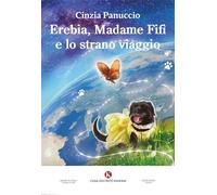 Erebia, Madame Fifì e lo strano viaggio (Percorsi)