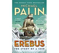 Erebus. The Story Of A Ship
