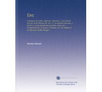 Erec: Contenant les Lettres, Réponses, Memoires, & Avis Secrets Envoiez de la Part du Roi, de S. E. Le Cardinal Mazarin, & de Mr. Le Comte de Brienne ... les Dépêches & les Réponses Desdits Plenipot