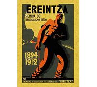 Ereintza, Siembra de Naciónalismo Vasco (SIN COLECCION)
