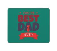 Eres El Mejor Papá del Mundo. ¡Feliz Día del Padre! Alfombrilla De Escritorio Lavable Alfombrilla De Ratón Duradero Mousepad para Gaming Pc Ordenador 25X30Cm