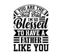 Eres el mejor papá, soy muy bendecida de tener un padre como tú. Pegatinas de tallado fino 60.8x80.2cm Embellecimiento de paredes Negro