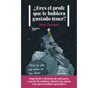 ¿eres El Profe Que Te Hubiera Gustado Tener?