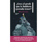 ¿Eres el profe que te hubiera gustado tener? (ACTUAL)