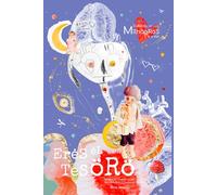 Eres el Tesörö: Mereces crecer libre, abundante y creativa. Atte. Mamá