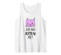 ¿Eres Gatito, Tengo razón? Signo de maullido, Gatito Divertido Camiseta sin Mangas