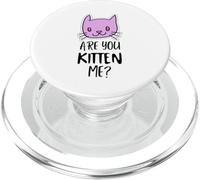 ¿Eres Gatito, Tengo razón? Signo de maullido, Gatito Divertido PopSockets PopGrip para MagSafe