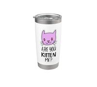 ¿Eres gatito, tengo razón? Signo de maullido, gatito divertido Vaso térmico de acero inoxidable de doble pared