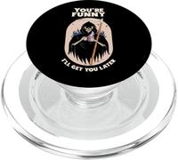 Eres Gracioso, te llamaré más Tarde (declaración Divertida y gráfico) PopSockets PopGrip para MagSafe