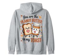 Eres la mantequilla de maní para mi tostada Sudadera con Capucha