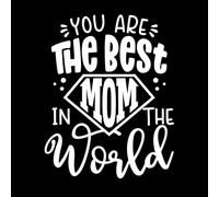 Eres la mejor mamá del mundo, hermosa madre. Calcomanías de pared de papel adhesivo 65.6x77.6cm Autoadhesivo Blanco