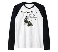 Eres Linda, te daré la última diversión de Grim Reaper Camiseta Manga Raglan
