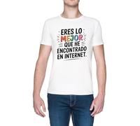 Eres Lo Mejor Que He Encontrado En Internet Blanca Hombre Camiseta White Men's T-Shirt tee