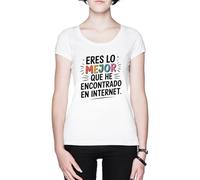 Eres Lo Mejor Que He Encontrado En Internet Blanca Mujer Camiseta White Women's T-Shirt tee