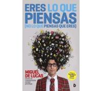 Eres lo que piensas