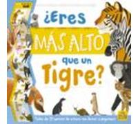 ¿eres Mas Alto Que Un Tigre?