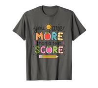Eres más que un puntaje de prueba Camiseta
