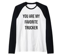 Eres mi Camionero Favorito Camiseta Manga Raglan