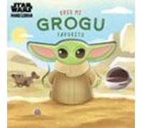 Eres mi Grogu favorito. Libro de cartón con troqueles