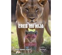 Eres mi hija (SIN COLECCION)