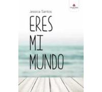 Eres Mi Mundo