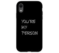 Eres mi Persona Sarcástico Diciendo como Sarcasmo Divertido Carcasa para iPhone XR