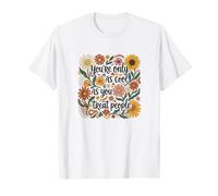 Eres Tan Genial como tratas a la Gente - Vintage Floral Camiseta
