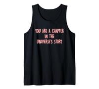 Eres un capítulo en la Historia de los Universos Mindfulness Zen Camiseta sin Mangas