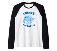 Eres un fantástico delfín Kawaii, Lindo y Divertido Camiseta Manga Raglan