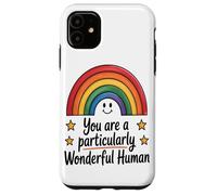 Eres Un Ser Humano Particularmente Maravilloso - Taza Carcasa para iPhone 11