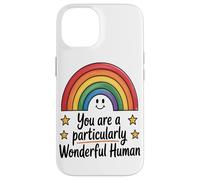 Eres Un Ser Humano Particularmente Maravilloso - Taza Carcasa para iPhone 14