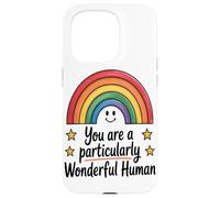 Eres Un Ser Humano Particularmente Maravilloso - Taza Carcasa para iPhone 15 Pro