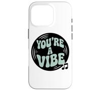 Eres una declaración inspiradora de vibraciones Carcasa para iPhone 16 Pro