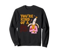 Eres una especie de humor de plátano de cáscara grande Sudadera