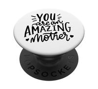 Eres una madre increíble - Funny Mom PopSockets PopGrip Adhesivo