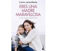 Eres Una Madre Maravillosa