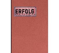 Erfolg beginnt hier journal,-Dein 6-Monate Erfolgs-Booster: Journal für Selbstliebe, Wachstum und Zielerreichung.: 370 Seiten,7x10,zoll(177.8 x 254 ... Dankbarkeit und positive Gewohnheiten
