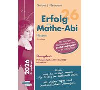 Erfolg im Mathe-Abi 2026 Hessen Grundkurs Prüfungsaufgaben 2021 bis 2025