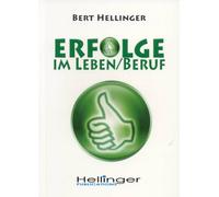 Erfolge im Leben und im Beruf: Aus der Reihe: Ordnungen des Erfolgs